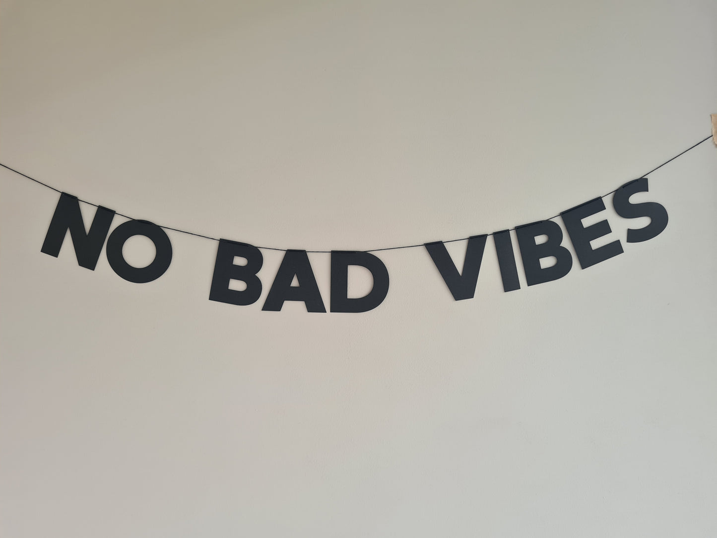 No Bad Vibes Garland