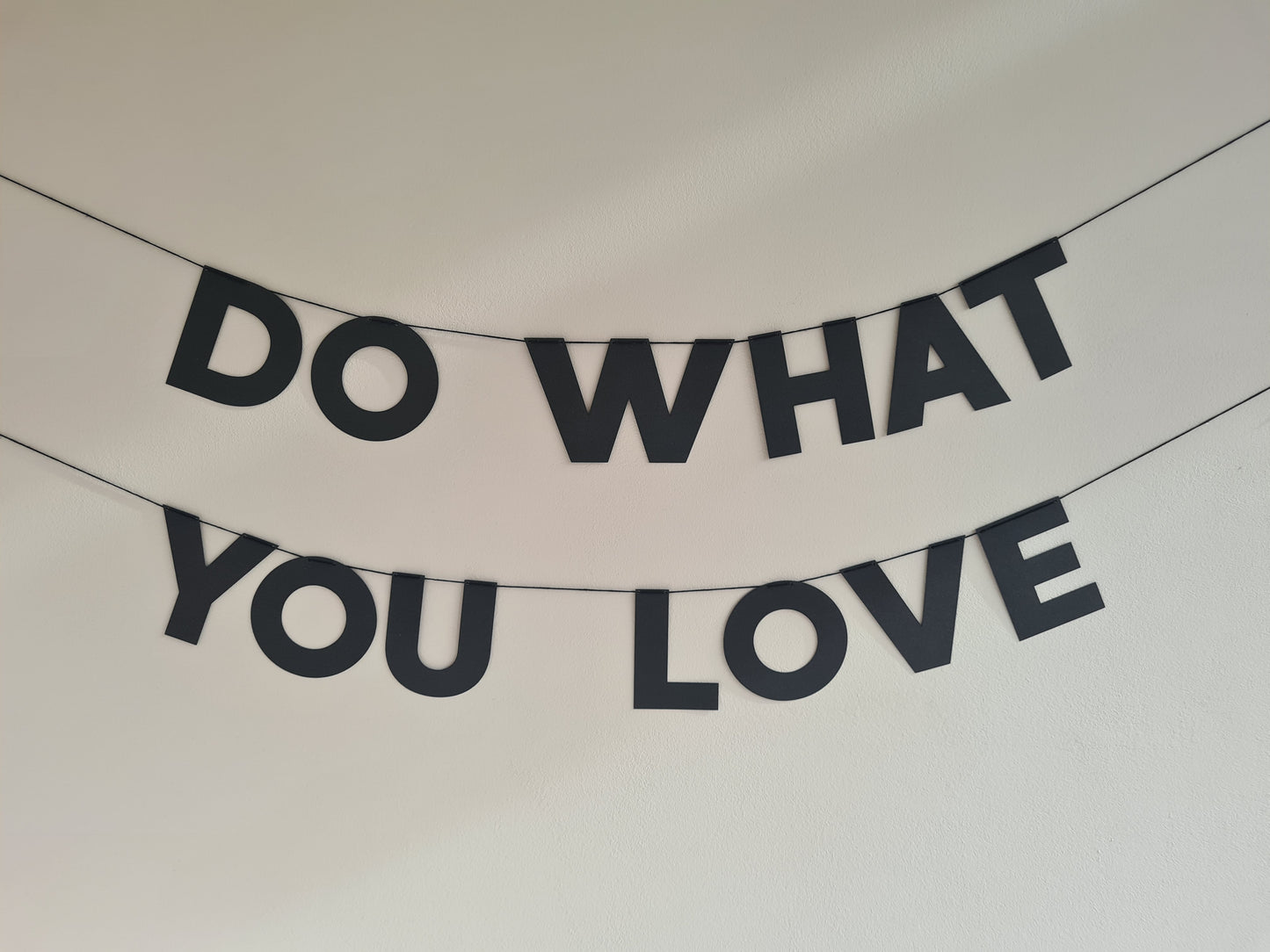 Do What You Love Garland