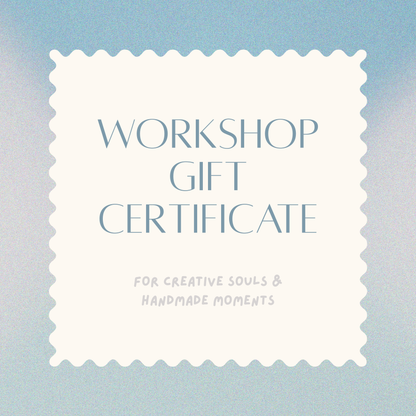 Workshop Gift Certificate